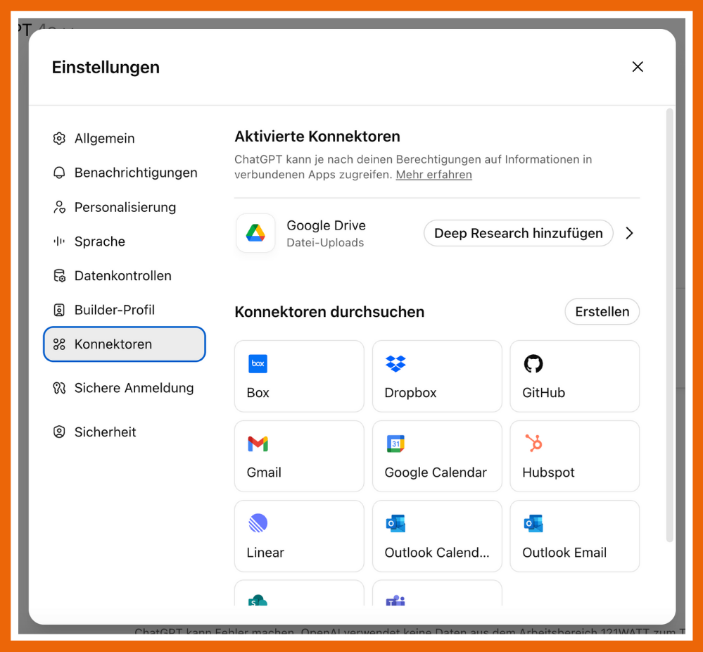 Hier kannst du connectors in ChatGPT aktivieren: Profil > Einstellungen > Connectors